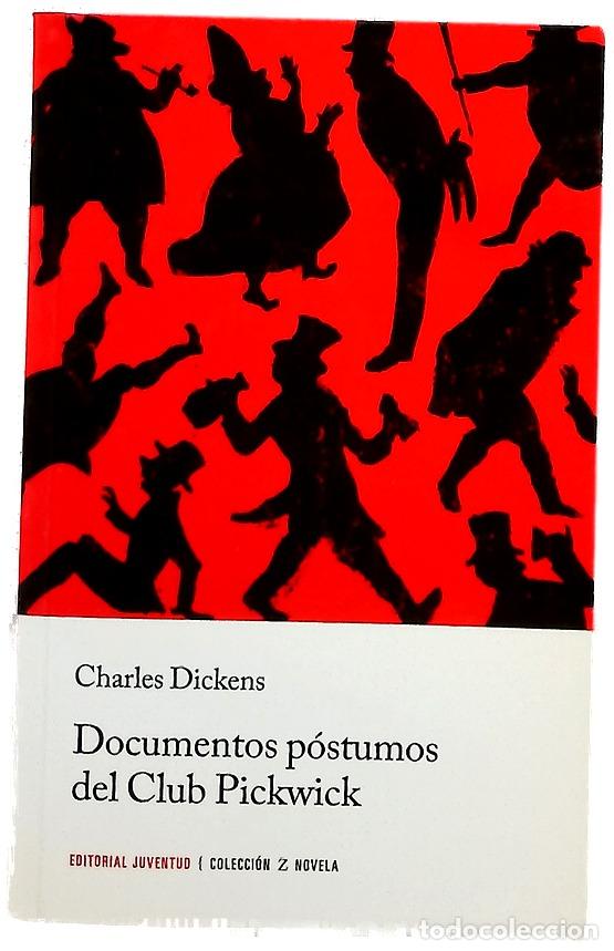 Libri di seconda mano: Los documentos p&oacute;stumos del Club Pickwick