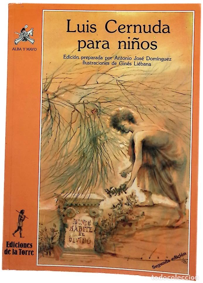 Libri di seconda mano: Luis Cernuda para ni&ntilde;os - Cernuda, Luis; Dom&iacute;nguez, Antonio Jos&eacute;; Li&eacute;bana, Gin&eacute;s