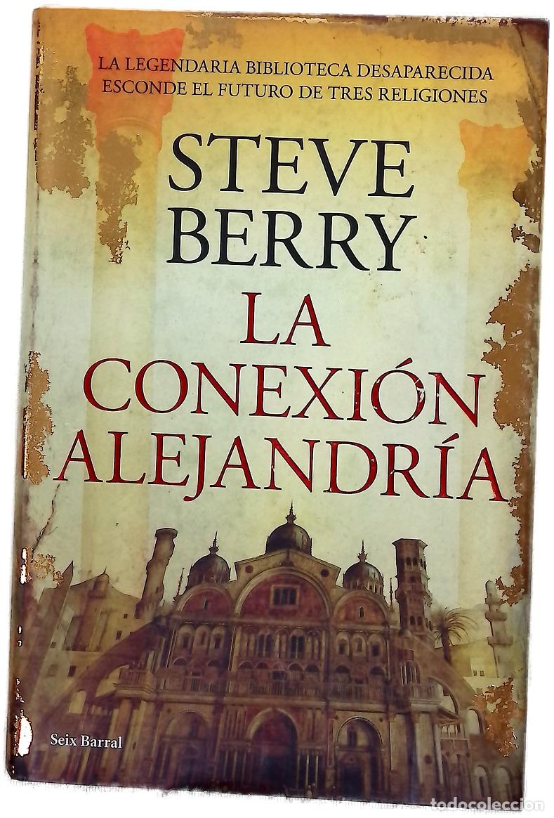 Libros: La conexi&oacute;n Alejandr&iacute;a - Berry, Steve