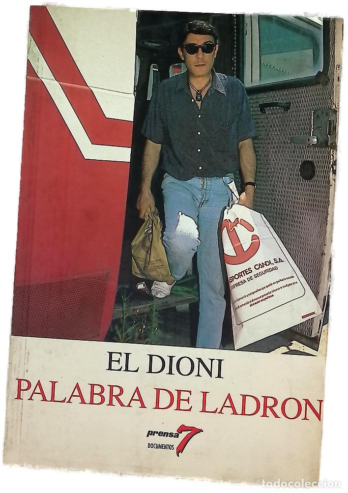 Libros: Palabra de ladr&oacute;n - Rodr&iacute;guez Mart&iacute;n, Dionisio; Gordon, Jordi; S&aacute;nchez Soler, Mariano