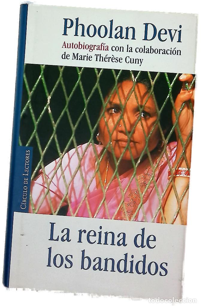 Libros: La reina de los bandidos autobiograf&iacute;a
