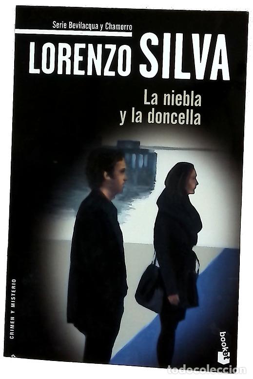 Libri di seconda mano: La niebla y la doncella - Lorenzo Silva