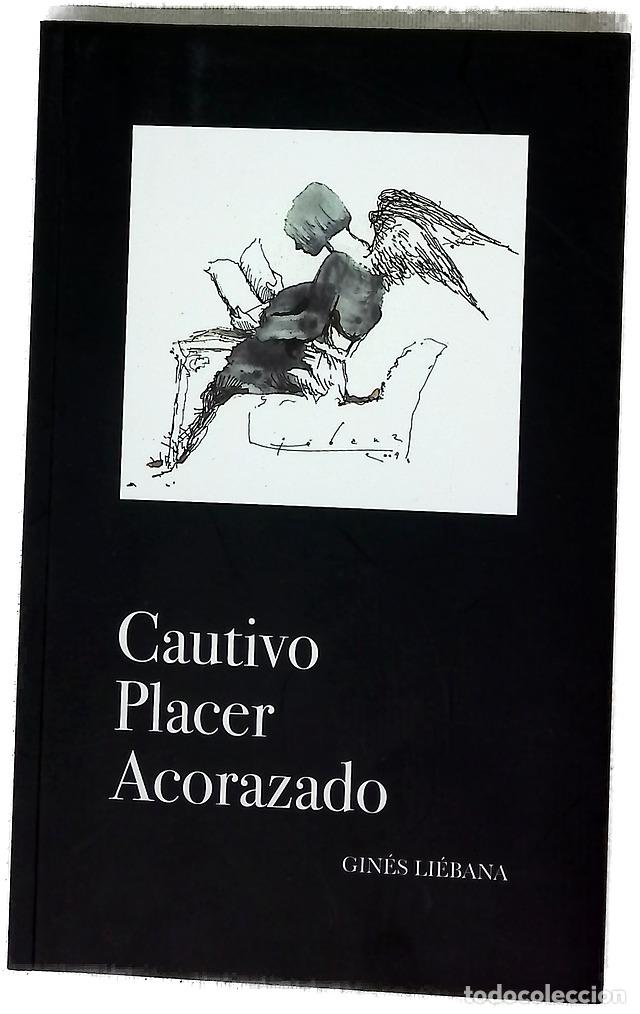 Libri di seconda mano: Cautivo placer acorazado - Li&eacute;bana, Gin&eacute;s