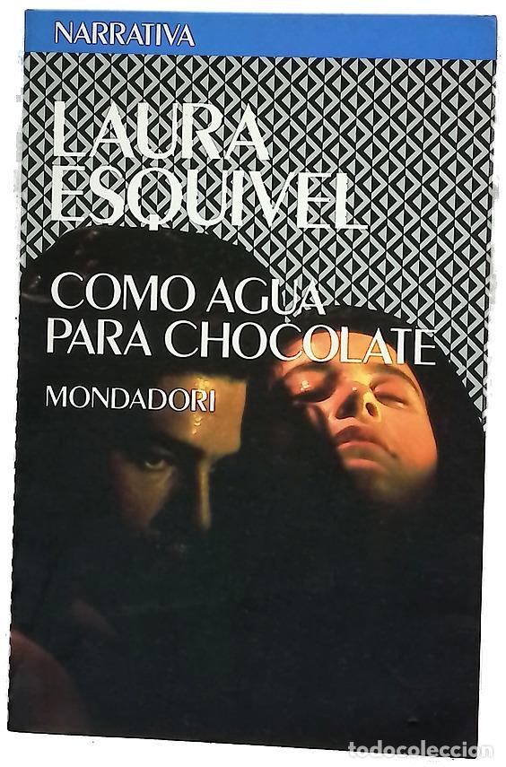 Libros: Como agua para chocolate - Laura Esquivel