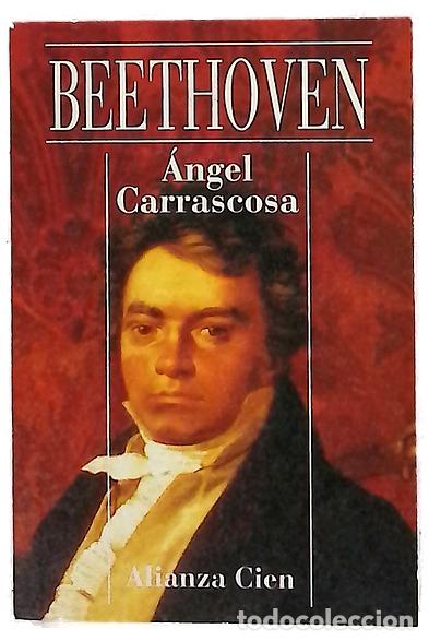Libros: Beethoven - Carrascosa, &Aacute;ngel