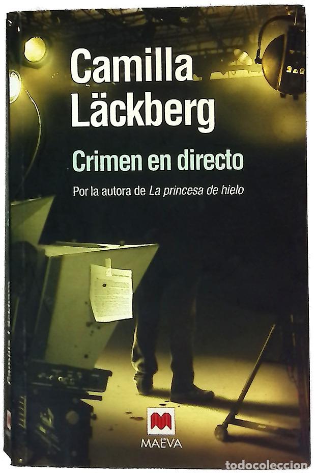 Libros: Crimen en directo - L&auml;ckberg, Camilla