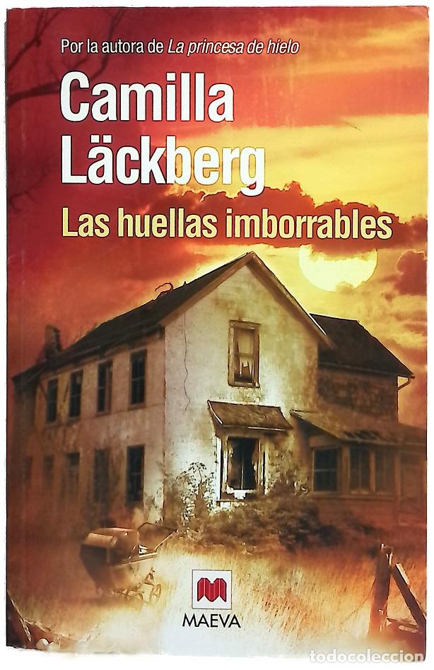 Libros: Las huellas imborrables - L&auml;ckberg, Camilla; Montes Cano, Carmen