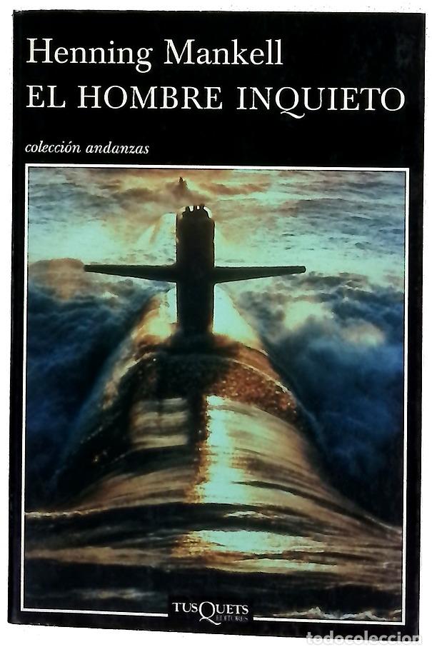 Libros: El hombre inquieto - Mankell, Henning