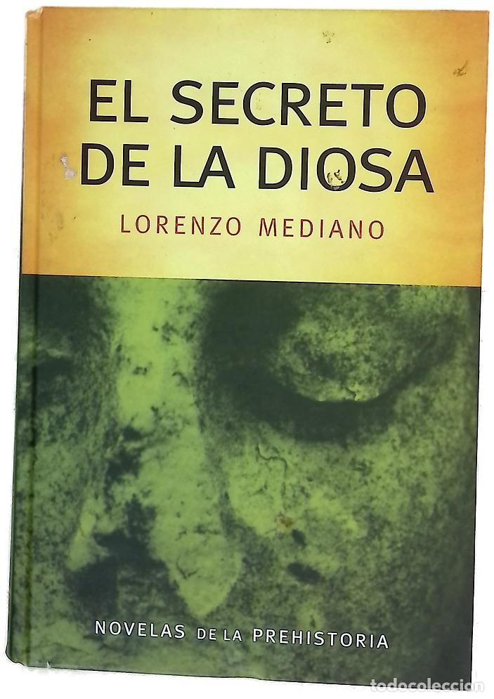 Libros: El secreto de la diosa - Mediano, Lorenzo