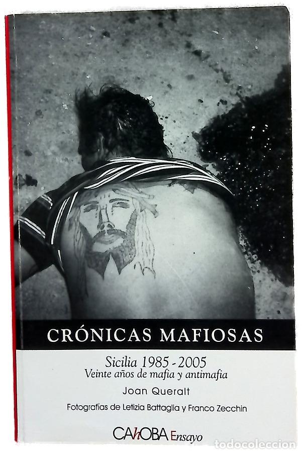Libros: Cr&oacute;nicas mafiosas Sicilia, 1985-2005 : veinte a&ntilde;os de mafia y antimafia