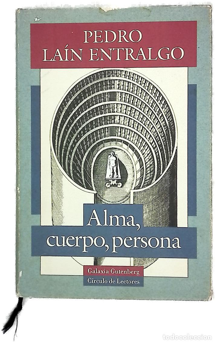 Libros: Alma, cuerpo, persona - La&iacute;n Entralgo, Pedro
