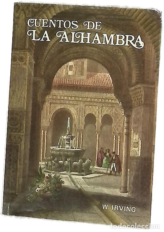 Libros: Cuentos de la Alhambra - Irving, Washington; Villa-Real, Ricardo; Soria Olmedo, Andr&eacute;s