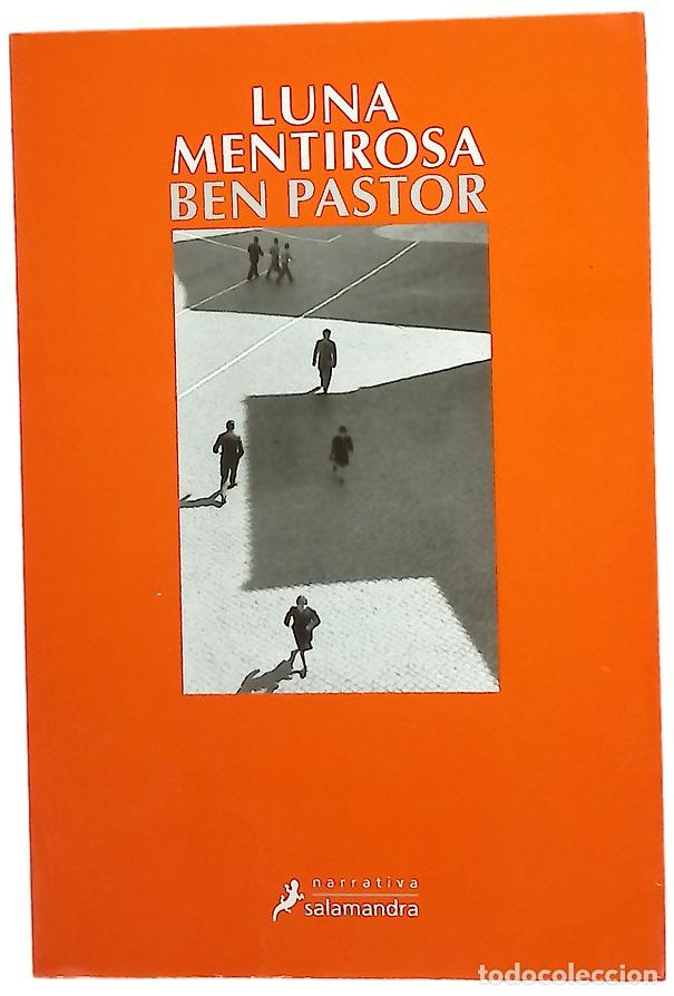 Libros: Luna mentirosa - Pastor, Ben
