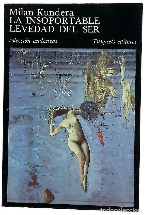 Libros: La insoportable levedad del ser