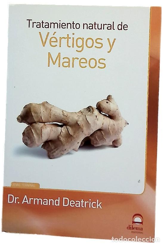 Libri di seconda mano: Tratamiento natural de v&eacute;rtigos y mareos