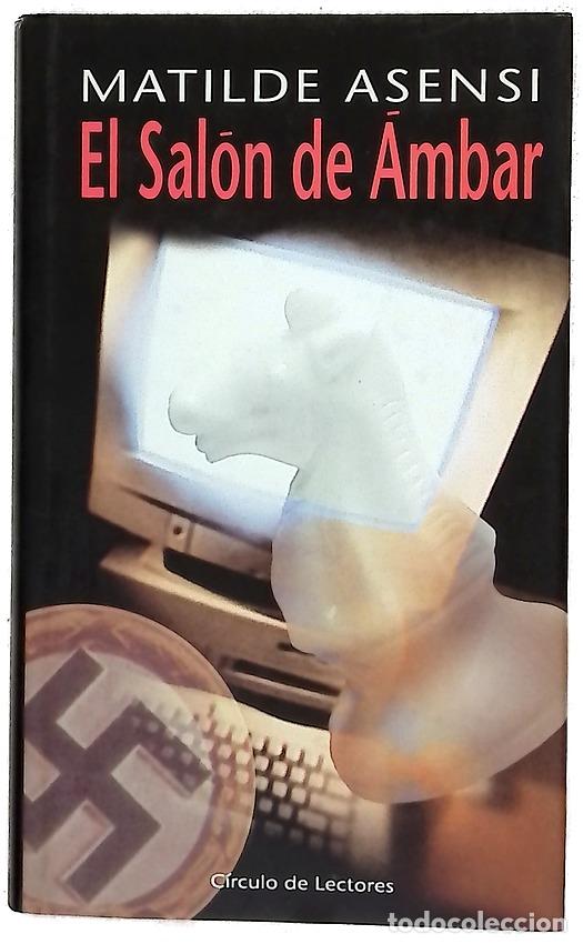 Libros: El sal&oacute;n de &aacute;mbar - Asensi, Matilde