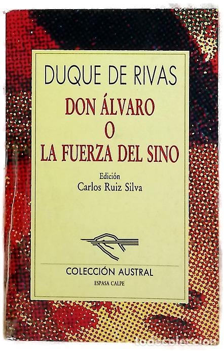 Libros: Don &Aacute;lvaro o La fuerza del sino