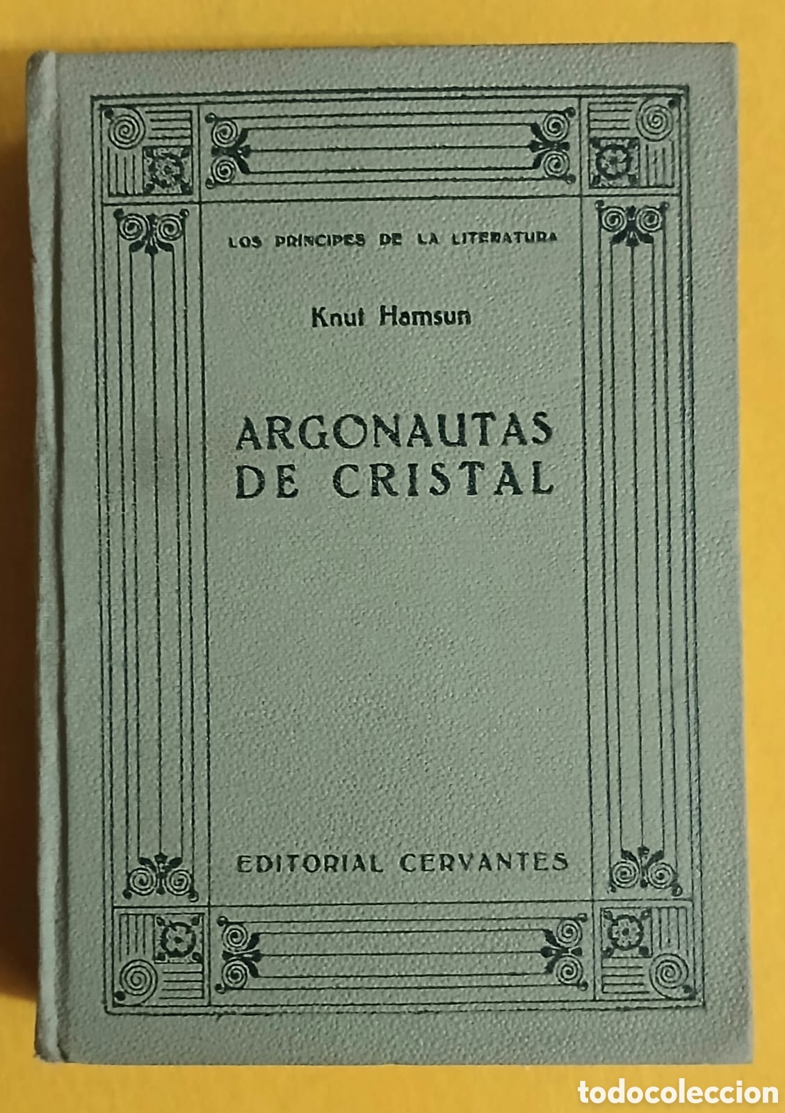 Libros: Argonautas de Cristal, Knut Hamsun