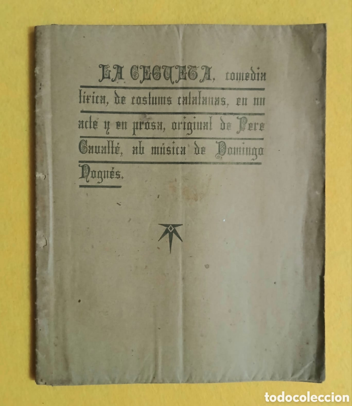 Libros: la cegueta, comedia l&iacute;rica catalana - Foto 4