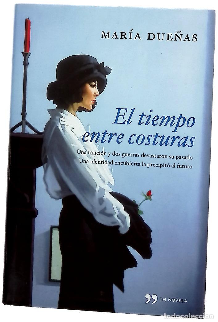 Libros: El tiempo entre costuras - Due&ntilde;as, Mar&iacute;a