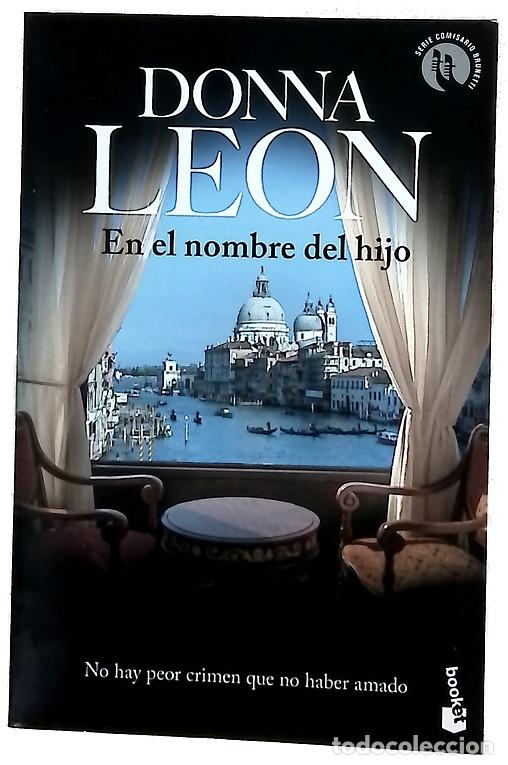 Libros: En el nombre del hijo - Leon, Donna; Figueroa Evans, Maia
