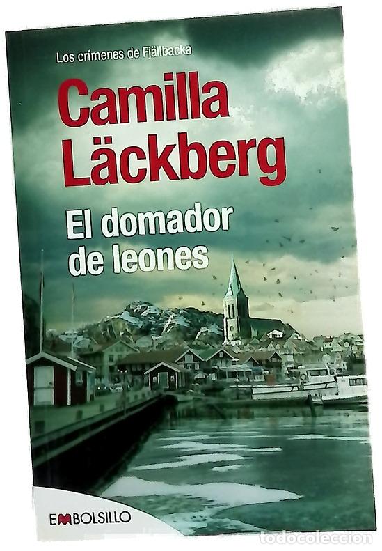 Libros: El domador de leones - L&auml;ckberg, Camilla; Montes Cano, Carmen