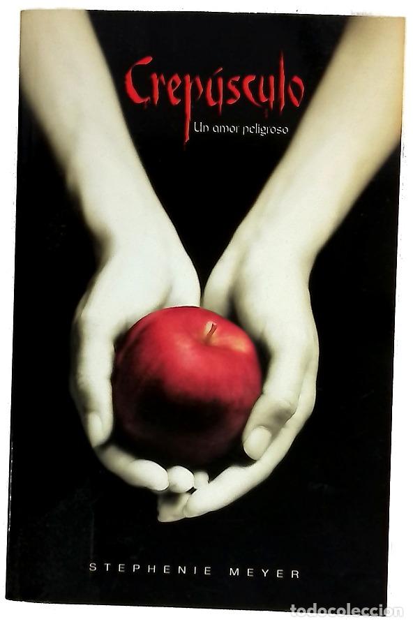 Libros: Crep&uacute;sculo - Meyer, Stephenie