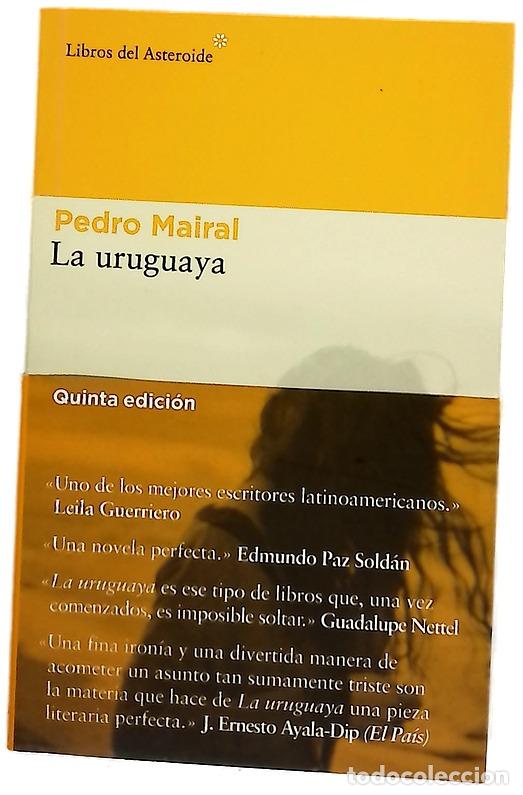 Libros: La uruguaya - Mairal, Pedro