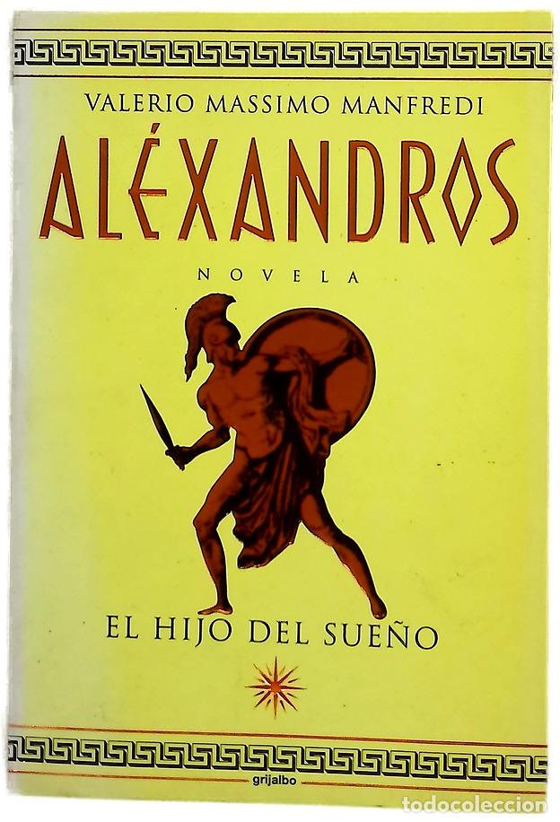 Libros: Al&eacute;xandros - Manfredi, Valerio Massimo