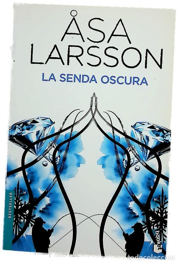 Libros: La senda oscura - Larsson, &Aring;sa; Gim&eacute;nez, Mayte; S&aacute;nchez, Pontus