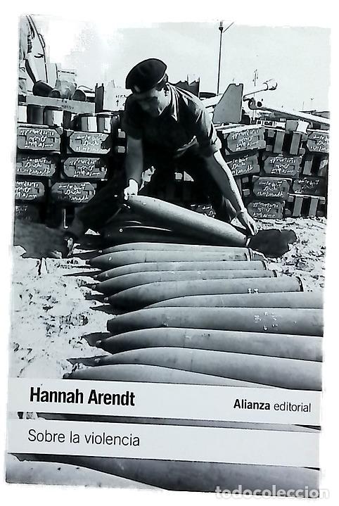 Libros: Sobre la violencia - Arendt, Hannah