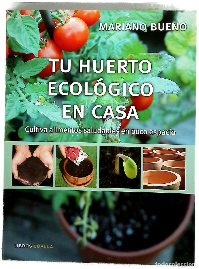 books: Tu huerto ecol&oacute;gico en casa