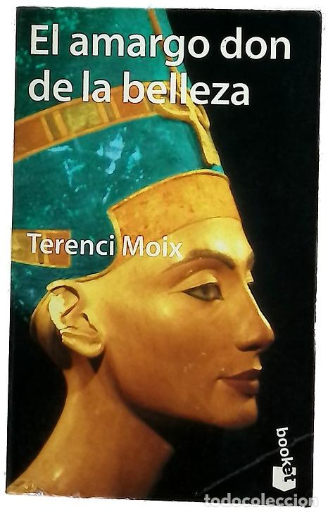 books: El amargo don de la belleza