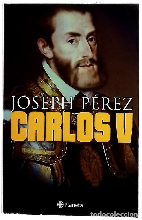 books: Carlos V - P&eacute;rez, Joseph - Planeta
