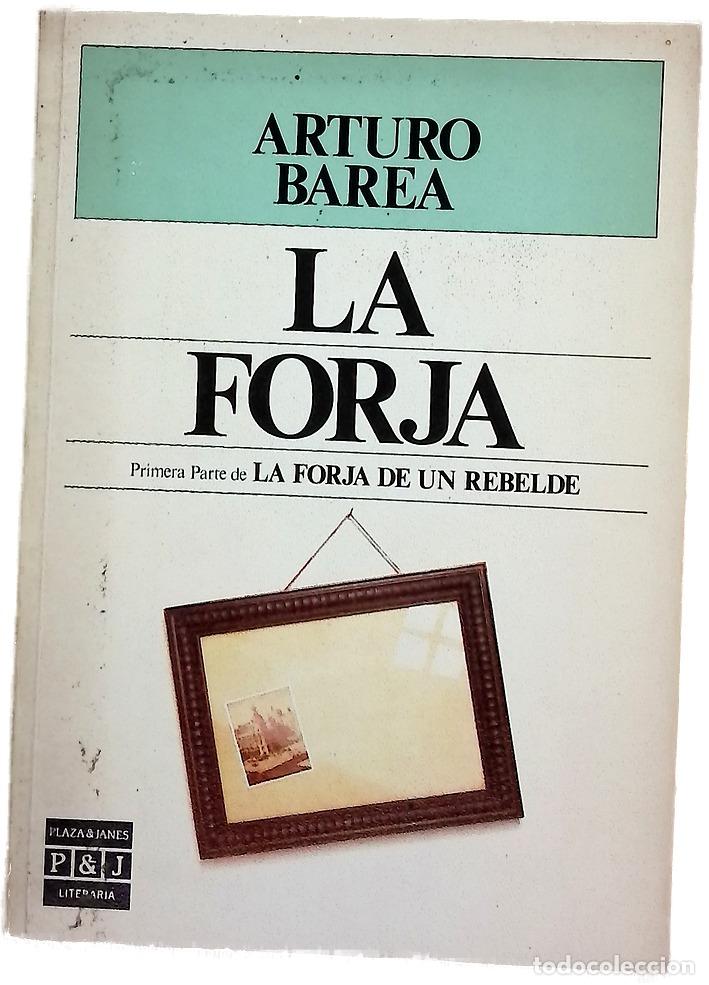 books: La forja - Barea, Arturo - Plaza y Jan&eacute;s