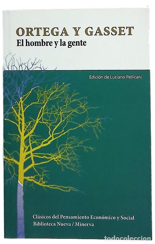 books: El hombre y la gente - Ortega y Gasset, Jos&eacute;; Pellicani, Luciano