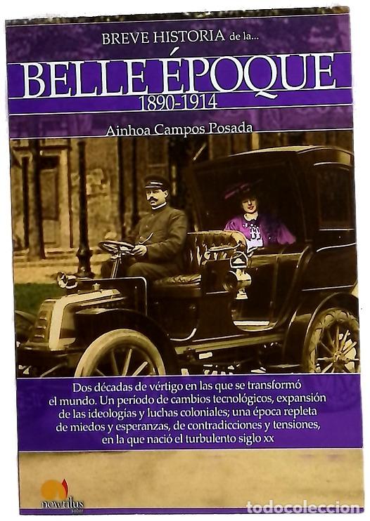Libros: Breve historia de la Belle &Eacute;poque