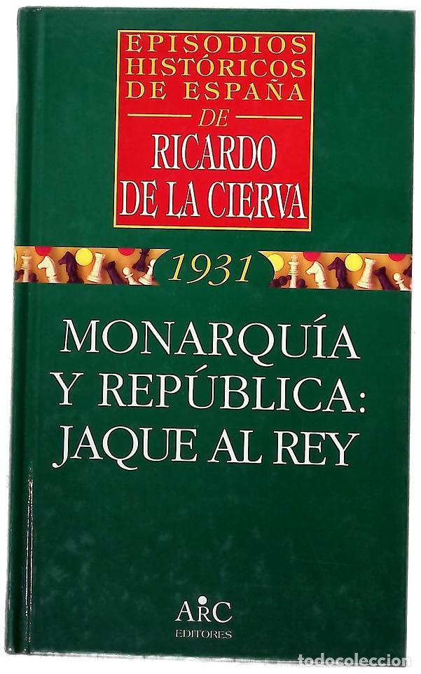 books: Monarqu&iacute;a y rep&uacute;blica jaque al rey