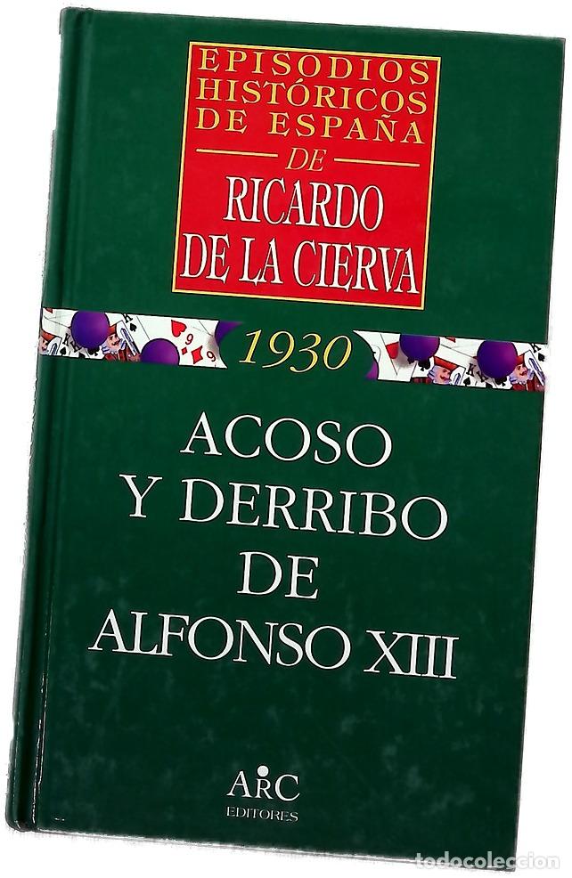books: Acoso y derribo de Alfonso XIII