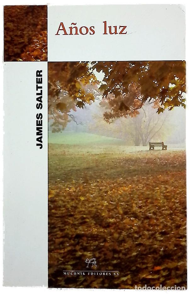 books: A&ntilde;os luz - Salter, James - Muchnik