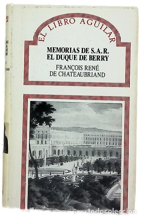 books: Memorias de S.A.R. el Duque de Berry