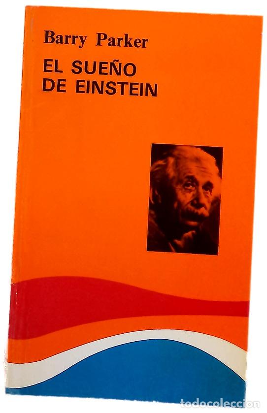 books: El sue&ntilde;o de Einstein - Parker, Barry R