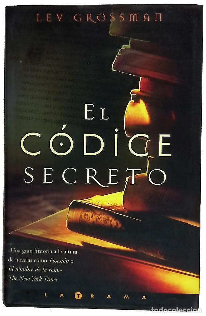 Libros: El c&oacute;dice secreto - Grossman, Lev