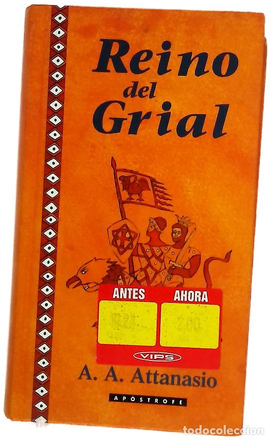 Libros: Reino del Grial - Attanasio, A. A