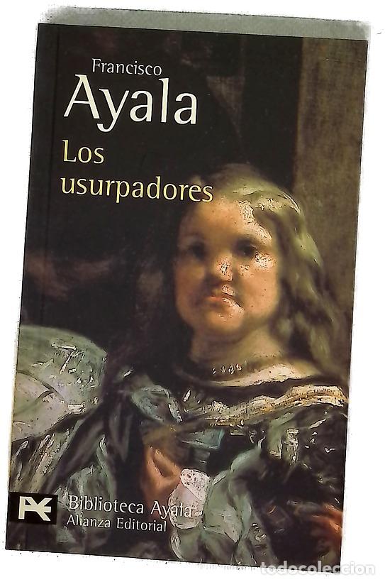 Libros: Los usurpadores - Ayala, Francisco