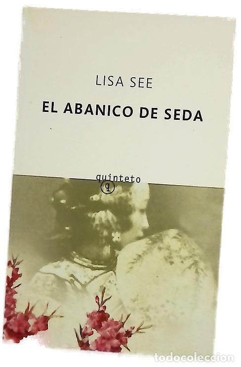 Libros: El abanico de seda - See, Lisa