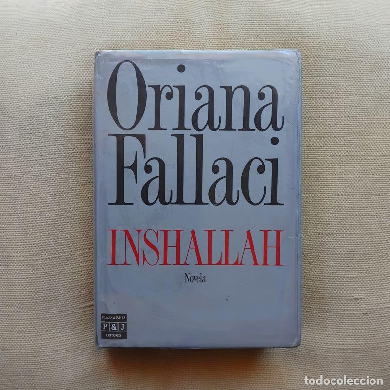 Libros: Inshallah. Novela - Oriana Fallaci