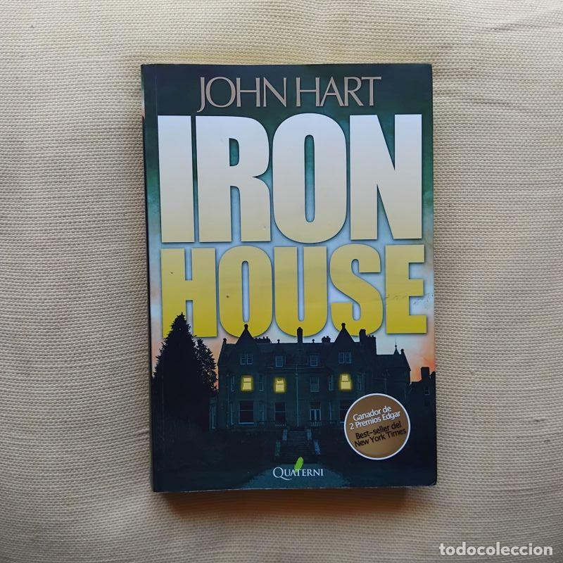 Libros: Iron House - John Hart - Foto 1