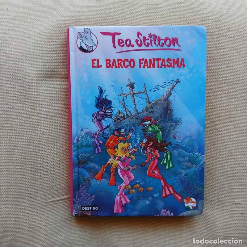 Libros: El barco fantasma. Tea Stilton 5 - Tea Stilton