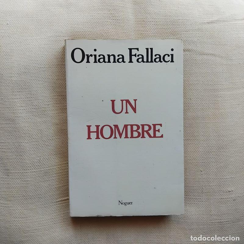 Libros: Un hombre - Oriana Fallaci - Foto 1